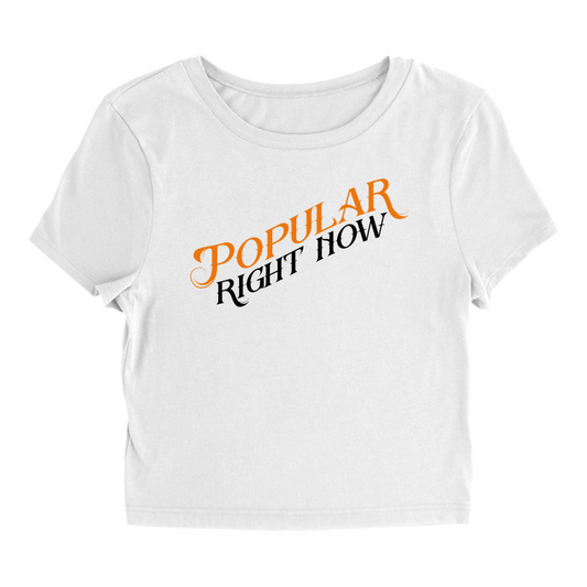 Popular Right Now T-Shirt